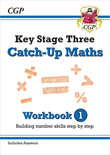 KS3 Maths Catch-Up Workbook 1 (with Answers) (CGP KS3 Maths Catch-Up)